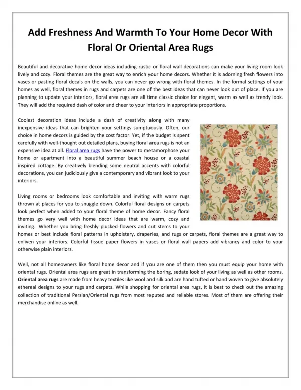 Add Freshness And Warmth To Your Home Decor With Floral Or Oriental Area Rugs