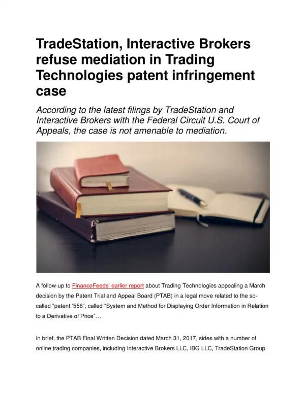 TradeStation, Interactive Brokers refuse mediation in Trading Technologies patent infringement case