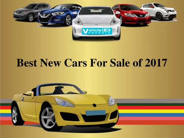 Best New Cars For Sale of 2017