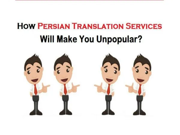How Persian Translation Services Will Make You Unpopular?