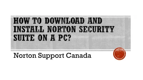 How to Download and Install Norton Security Suite on a PC?