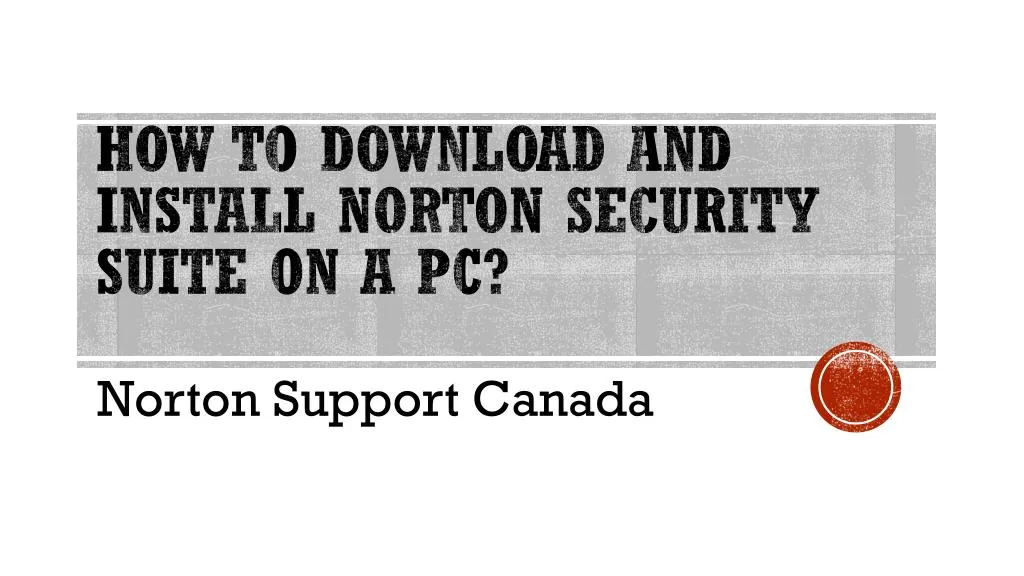 how to download and install norton security suite on a pc