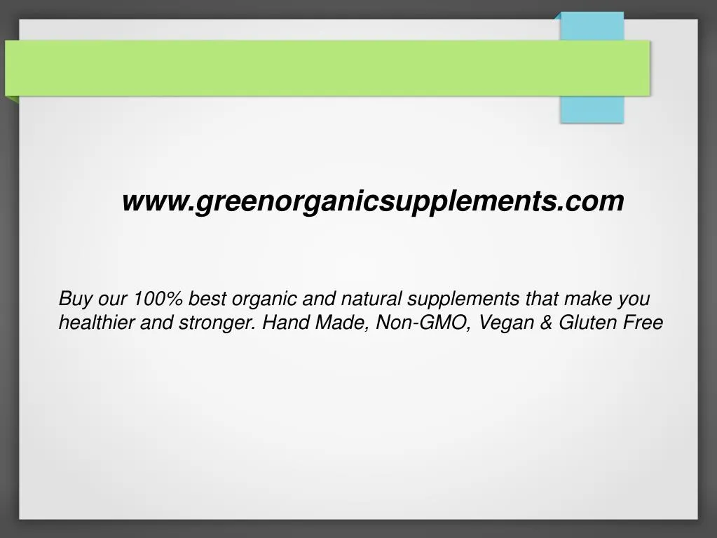 www greenorganicsupplements com