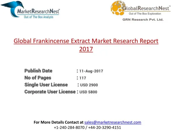 Global Frankincense Extract Market Forecast 2017-2022