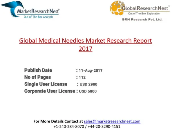 Global Medical Needles Market Research Report 2017 to 2022