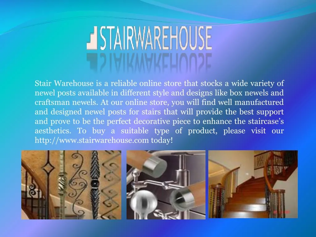 stair warehouse is a reliable online store that