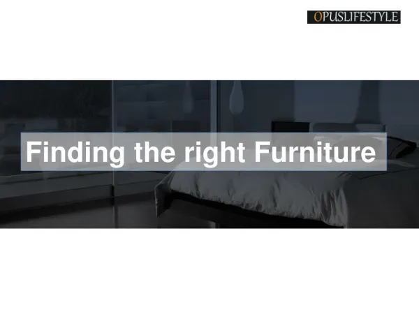 Finding the Right Furniture in Banglore