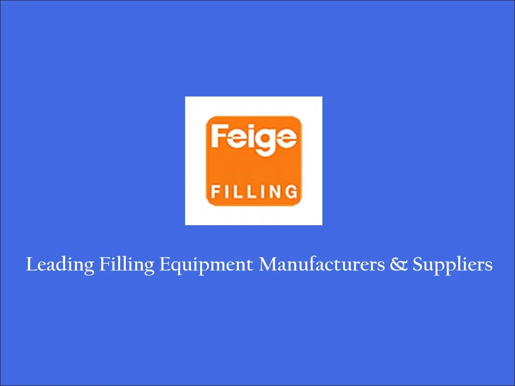 leading filling equipment manufacturers suppliers