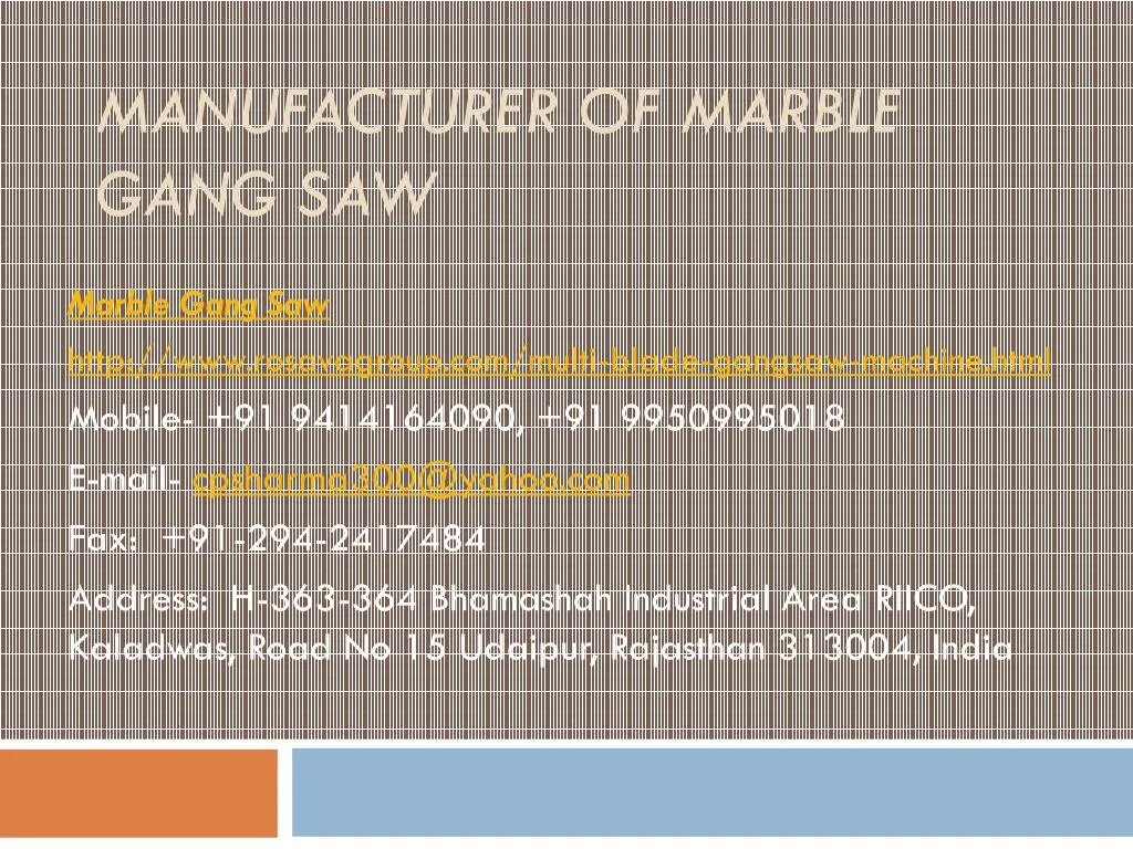 manufacturer of marble gang saw