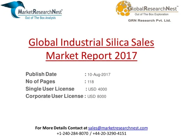 Global Industrial Silica Sales Market by Region, Manufacturers, Product and End Users to 2022