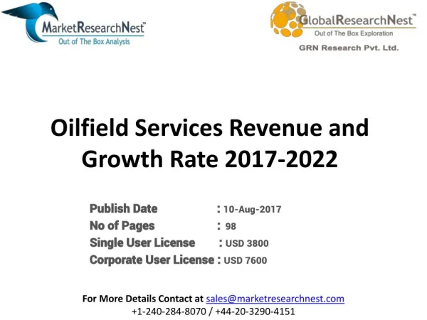 United States Oilfield Services Market Size, Status And Forecast 2022