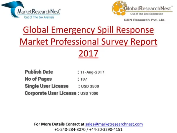 Global Emergency Spill Response Market Professional Survey Report 2017 to 2022