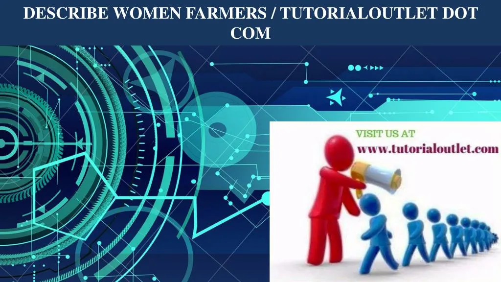 describe women farmers tutorialoutlet dot com