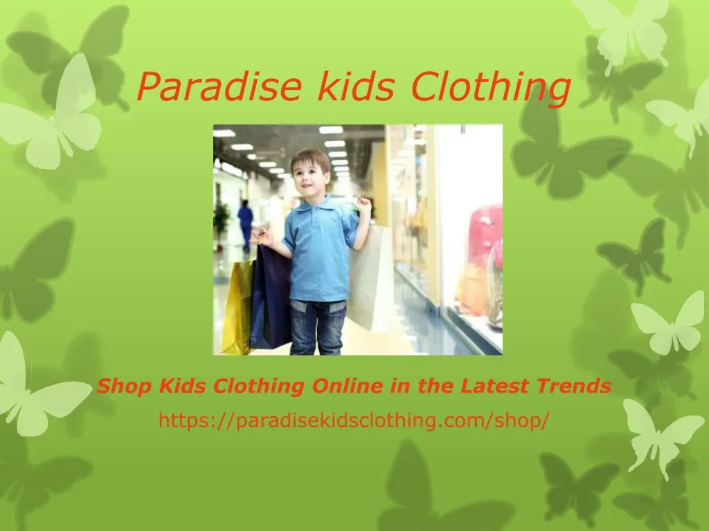 paradise kids clothing