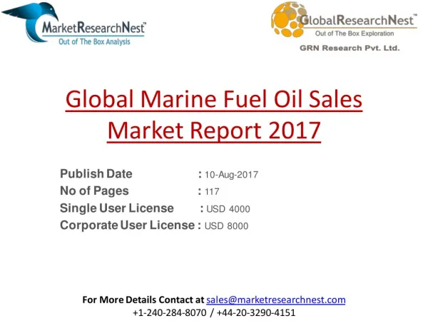 2017 to 2022 Global Marine Fuel Oil Sales Market Research Analysis Report