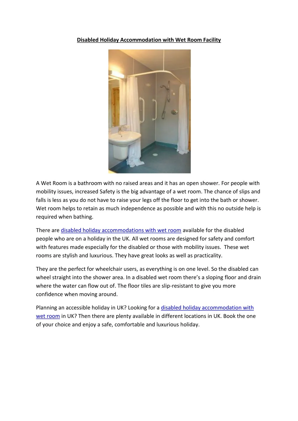 disabled holiday accommodation with wet room