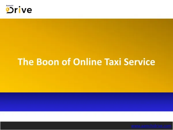The Boon of Online Taxi Service