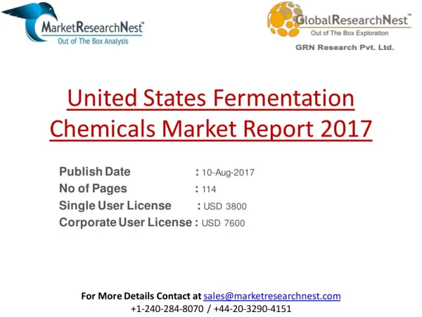 2017 to 2022 United States Fermentation Chemicals Sales Market Research Analysis Report