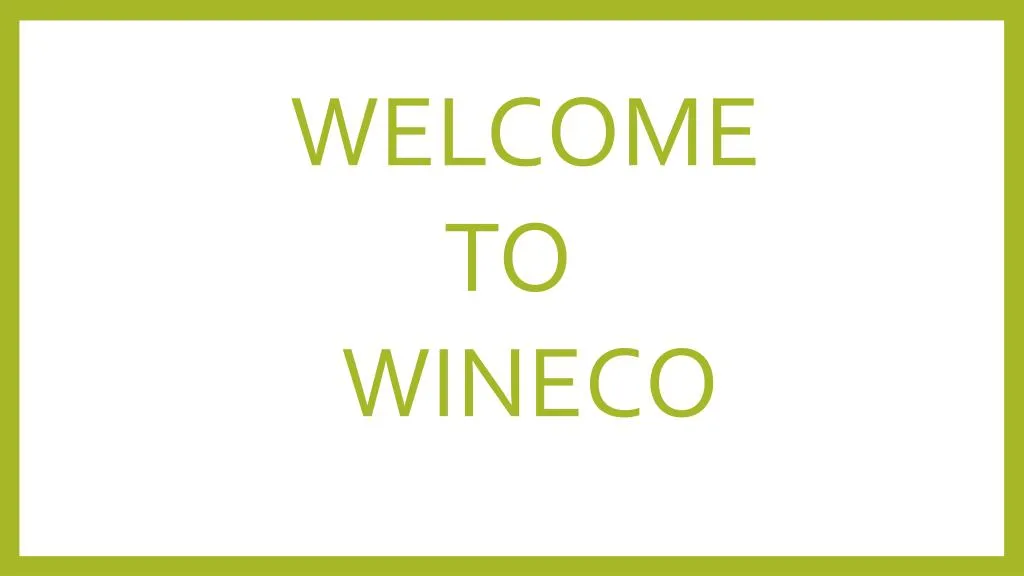 welcome to wineco