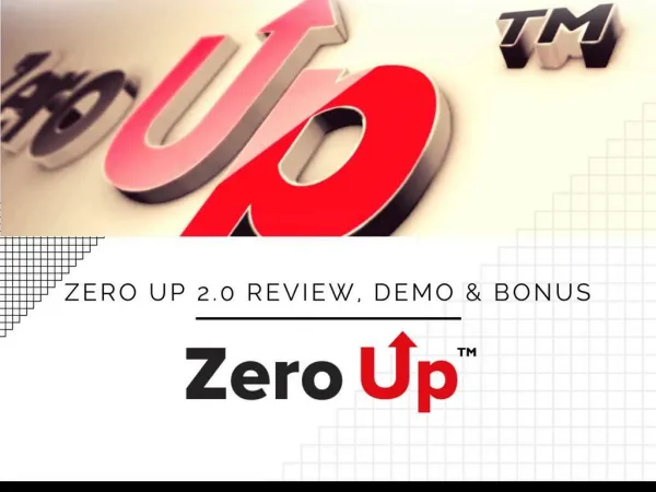 Zero Up 2.0 Bonus