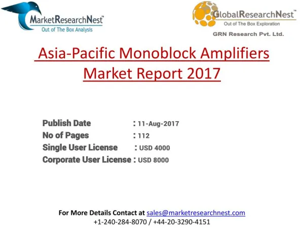 Asia-Pacific Monoblock Amplifiers Market Major Players Product Revenue 2017