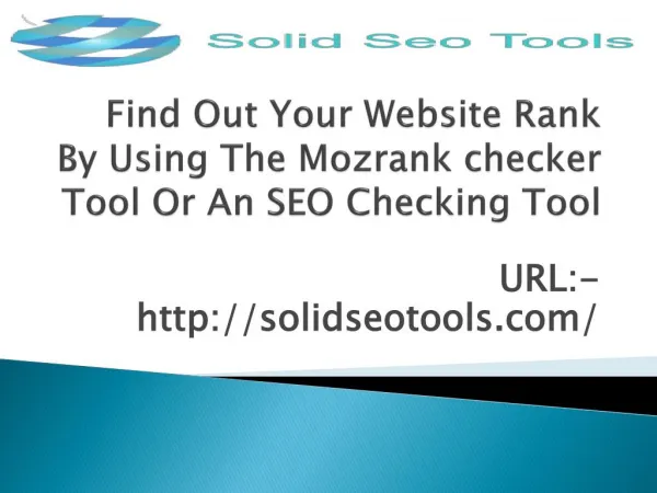 Find Out Your Website Rank By Using The Mozrank Checker Tool Or An SEO Checking Tool