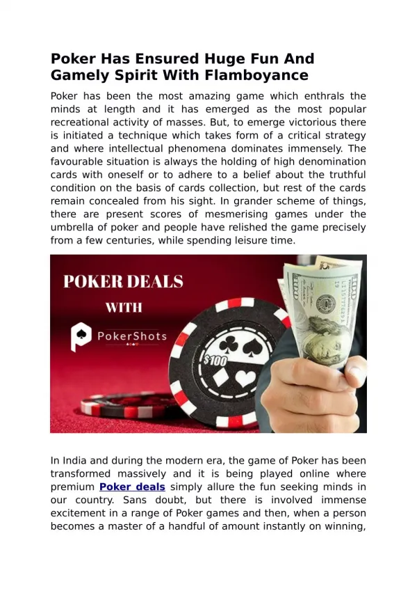 Poker Has Ensured Huge Fun And Gamely Spirit With Flamboyance