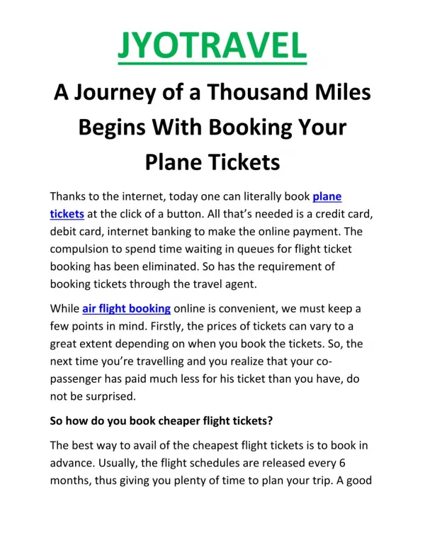 A Journey of a Thousand Miles Begins With Booking Your Plane Tickets