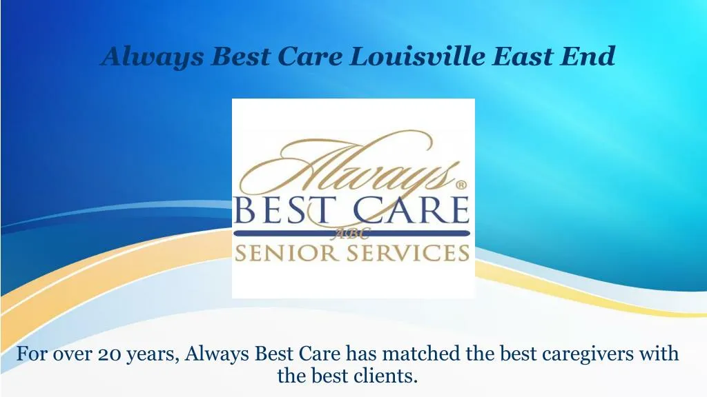 always best care louisville east end