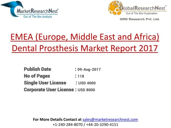 EMEA (Europe, Middle East and Africa) Dental Prosthesis Market Major Players Product Revenue 2017