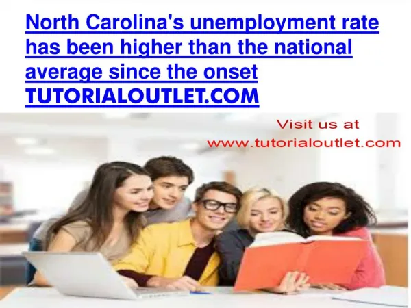 North Carolina's unemployment rate has been higher