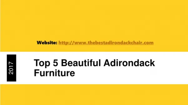Top 5 Beautiful Adirondack Furniture