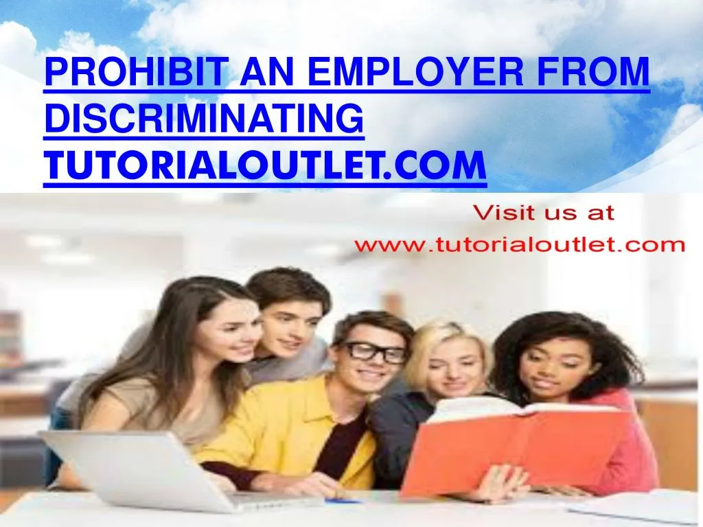 prohibit an employer from discriminating tutorialoutlet com