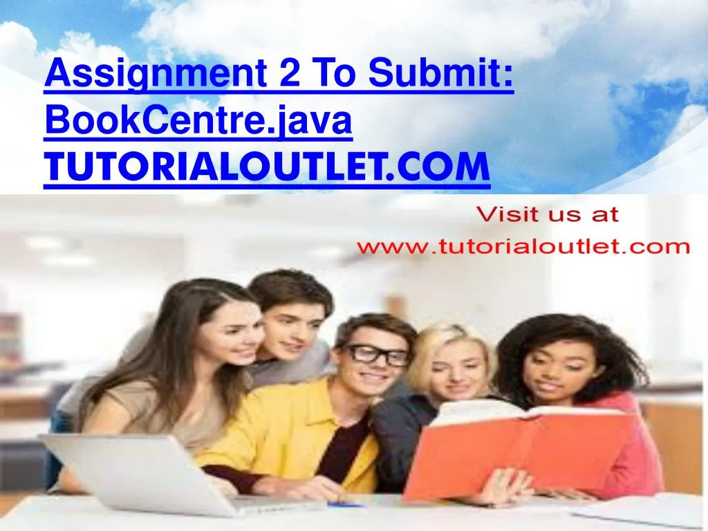 assignment 2 to submit bookcentre java tutorialoutlet com