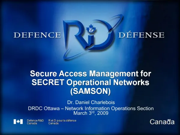 Secure Access Management for SECRET Operational Networks SAMSON