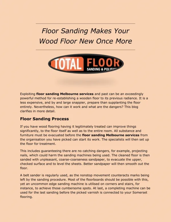 Floor Sanding Makes Your Wood Floor New Once More