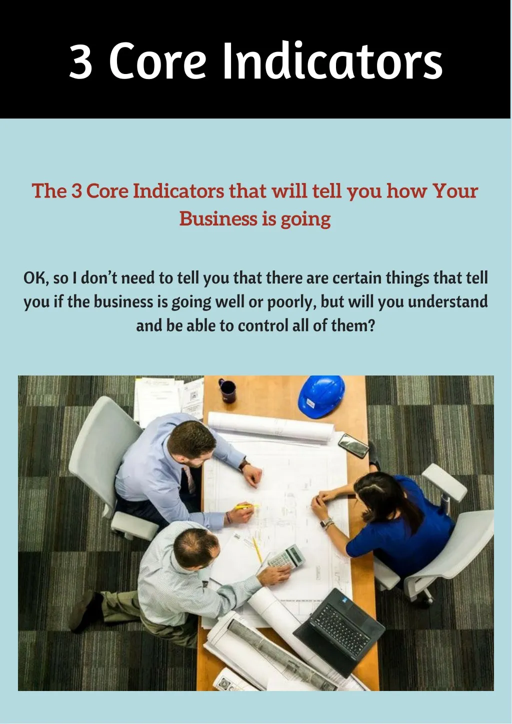 3 core indicators