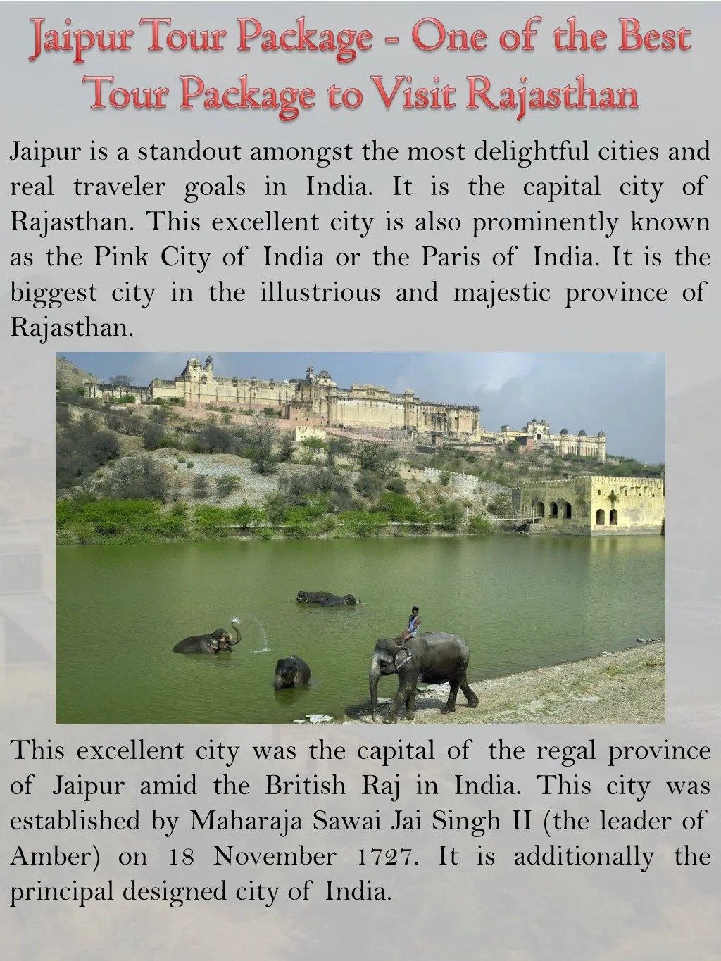 jaipur is a standout amongst the most delightful