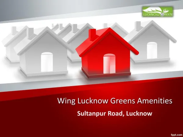 Lucknow Greens - by Wing Construction
