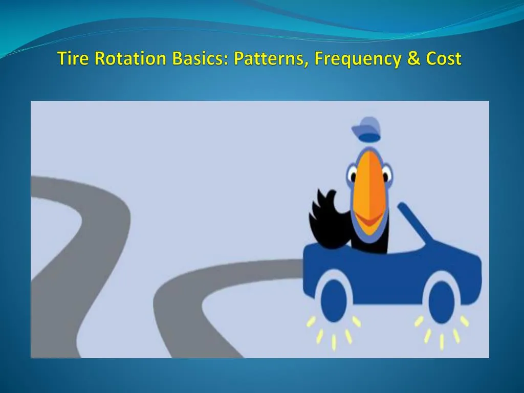 tire rotation basics patterns frequency cost