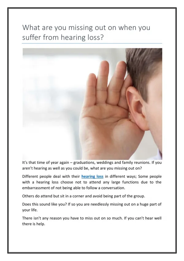 What are you missing out on when you suffer from hearing loss?