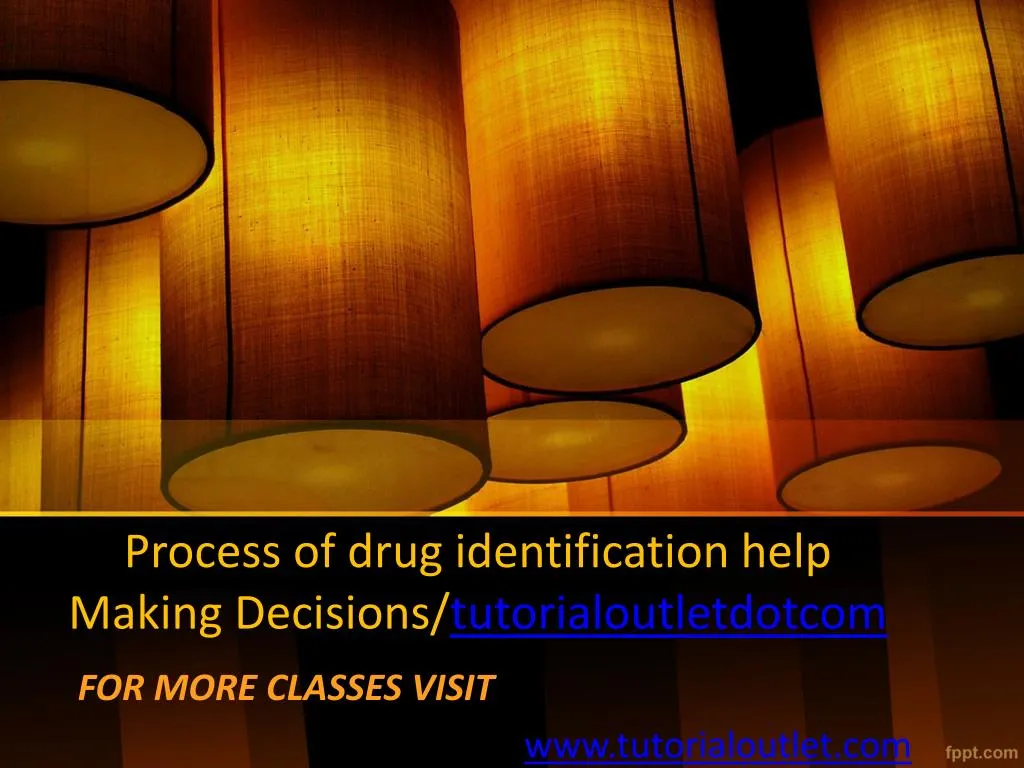 process of drug identification help making decisions tutorialoutletdotcom