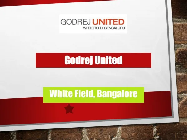 Godrej United - White Field, Bangalore@9821798104