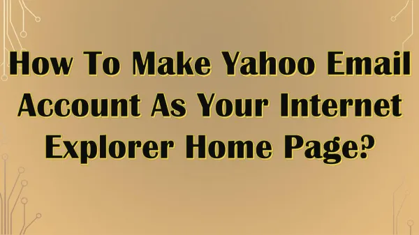 How To Make Yahoo Email Account As Your Internet Explorer Home Page?