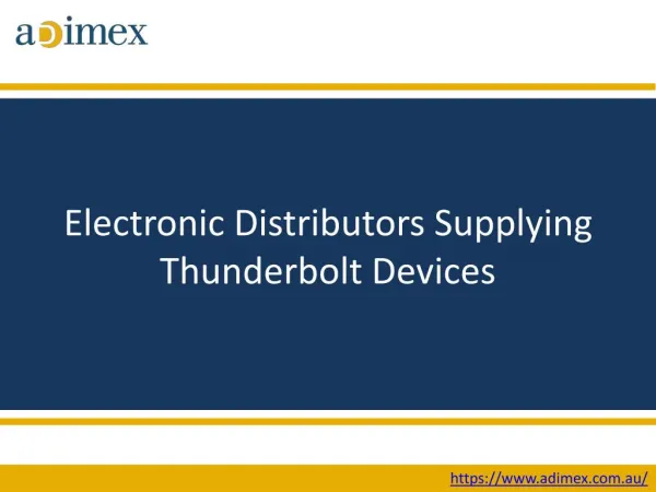 Electronic Distributors Supplying Thunderbolt Devices