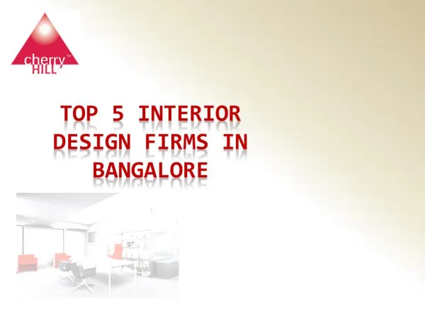 The Top Interior Design Firms in Bangalore