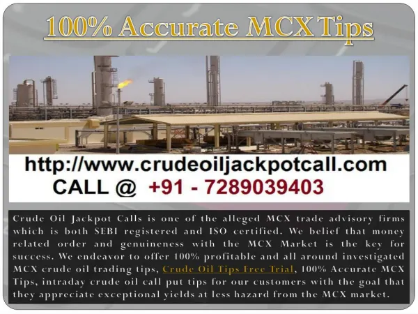 Crude Oil Tips Free Trial, 100% Accurate MCX Tips