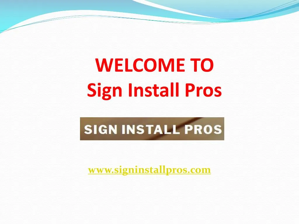 welcome to sign install pros