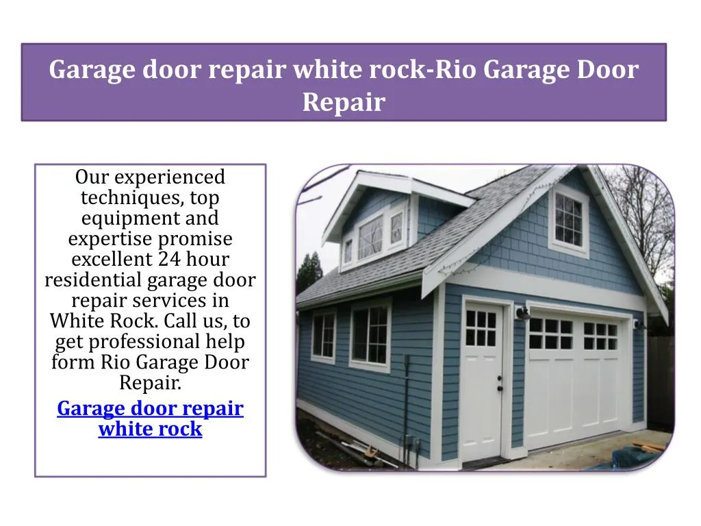 garage door repair white rock rio garage door repair