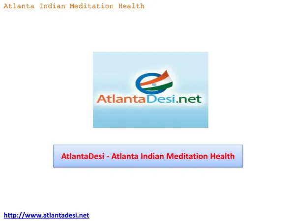 AtlantaDesi - Atlanta Indian Meditation and Health